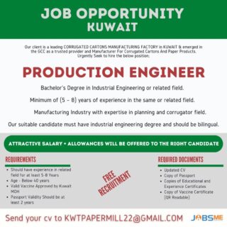 JOB OPPORTUNITY KUWAIT - Local as well overseas candidates can apply. FREE RECRUITMENT!

Our client is a leading CORRUGATED CARTONS MANUFACTURING FACTORY in KUWAIT & emerged in the GCC as a trusted provider and Manufacturer For Corrugated Cartons And Paper Products. Urgently Seek to hire PRODUCTION ENGINEER

#recruitment #manufacturing #engineer #jobalerts #corrugatedboxes #corrugatedpackaging #corrugatedboard #jobsinkuwait #kuwaitjobs #jobsforall #kuwait #gccjobs #vacancyalert  #jobsme #jobsmekwt #kuwaitrecruitment #manpoweragency #kuwaitrecruiter #recruitmentagency #kuwait #kuwaitcity #kuwaitoffers #kuwaitinstagram #recruitment2022 #recruitmentevent #recruitmentagency #jobs2022 #jobsite #jobsearch #jobshiring #jobsearching